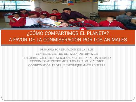 PROYECTO ¿CÓMO COMPARTIMOS EL PLANETA