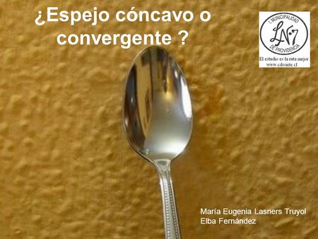 ¿Espejo cóncavo o convergente ?