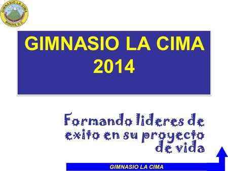 Formando lideres de exito en su proyecto de vida