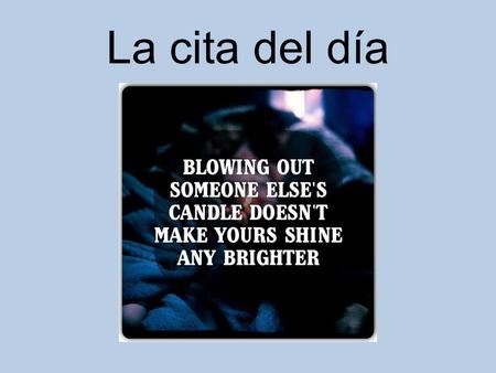 La cita del día. El objetivo We are learning to conjugate the verb “ir” for all subjects.