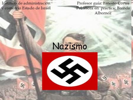 Nazismo Instituto de administración y comercio Estado de Israel