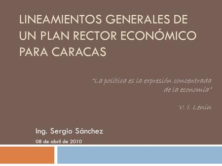 Lineamientos Generales de un Plan Rector Económico para Caracas