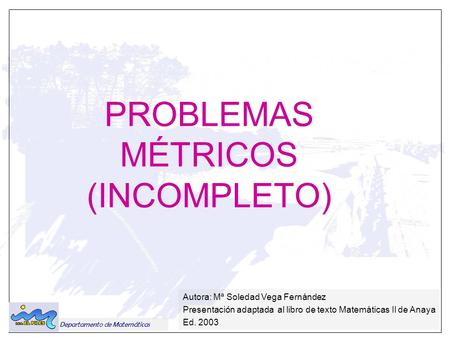 PROBLEMAS MÉTRICOS (INCOMPLETO)