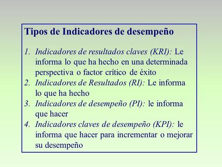 Tipos de Indicadores de desempeño
