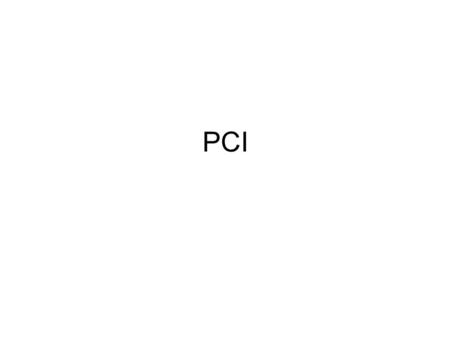 PCI.