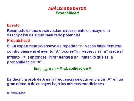 ANÁLISIS DE DATOS Probabilidad