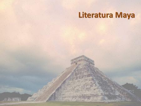 Literatura Maya.