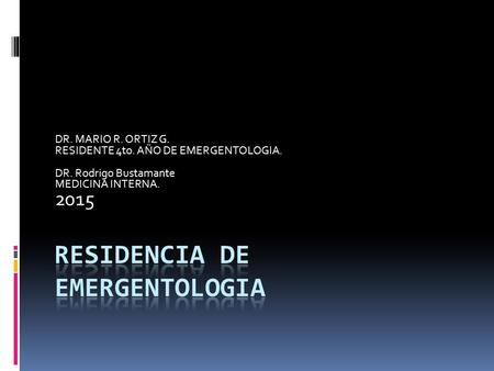 RESIDENCIA DE EMERGENTOLOGIA