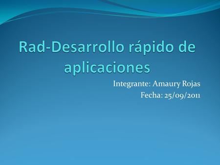 Rad-Desarrollo rápido de aplicaciones