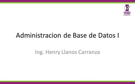 Administracion de Base de Datos I