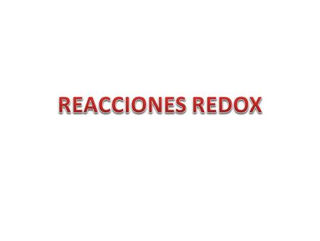 REACCIONES REDOX.