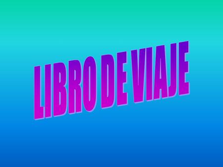 LIBRO DE VIAJE.