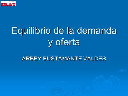 Equilibrio de la demanda y oferta
