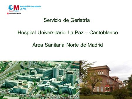 Hospital Universitario La Paz – Cantoblanco