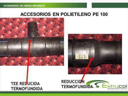 ACCESORIOS EN POLIETILENO PE 100