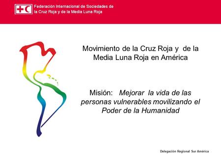 Delegación Regional Sur América