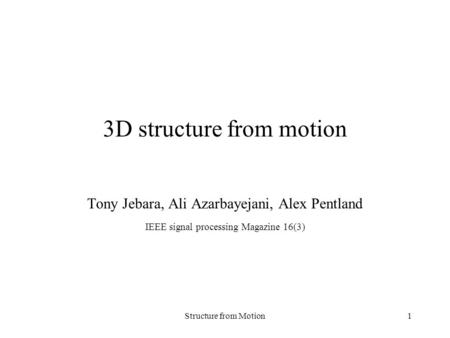 3D structure from motion