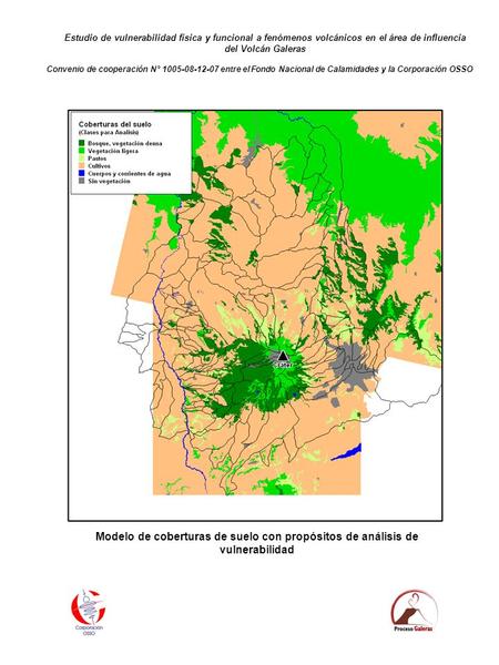 Convenio de cooperación N° 1005-08-12-07 entre el Fondo Nacional de Calamidades y la Corporación OSSO Estudio de vulnerabilidad física y funcional a fenómenos.