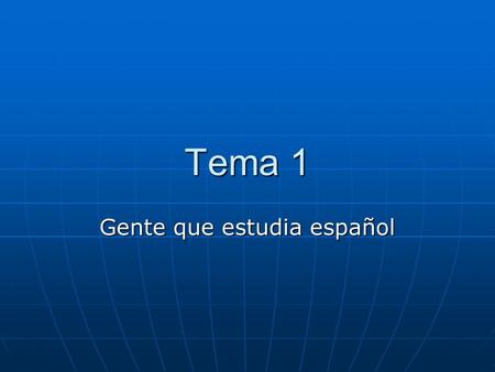 Gente que estudia español