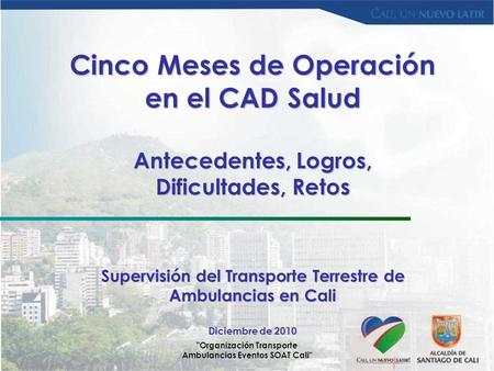 Organización Transporte Ambulancias Eventos SOAT Cali