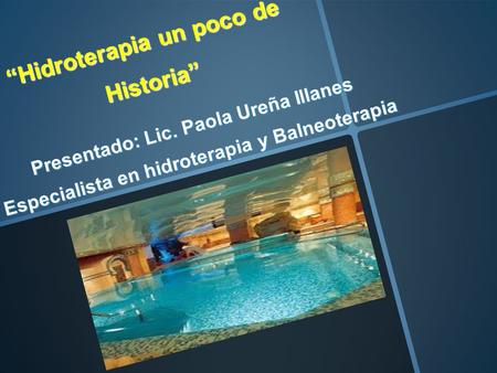 “Hidroterapia un poco de Historia”