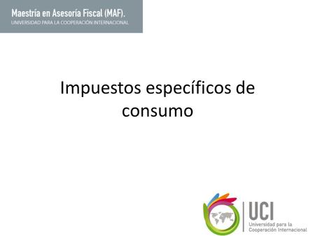 Impuestos específicos de consumo
