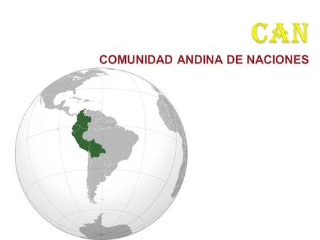 CAN COMUNIDAD ANDINA DE NACIONES