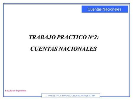 TRABAJO PRACTICO Nº2: CUENTAS NACIONALES.