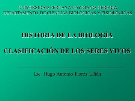 HISTORIA DE LA BIOLOGÍA