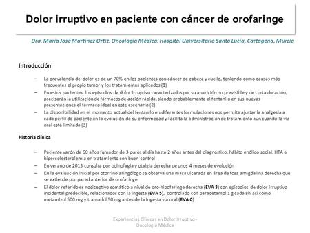 Dolor irruptivo en paciente con cáncer de orofaringe