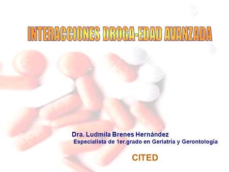 INTERACCIONES DROGA-EDAD AVANZADA