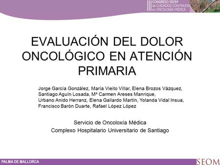 EVALUACIÓN DEL DOLOR ONCOLÓGICO EN ATENCIÓN PRIMARIA