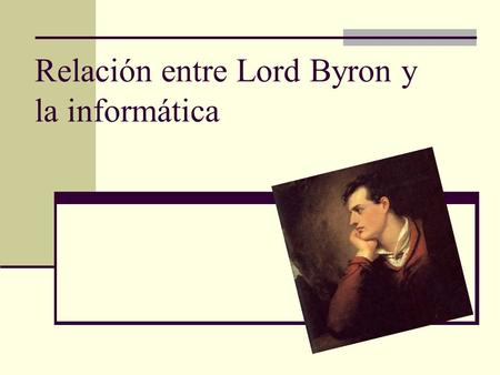 Relación entre Lord Byron y la informática