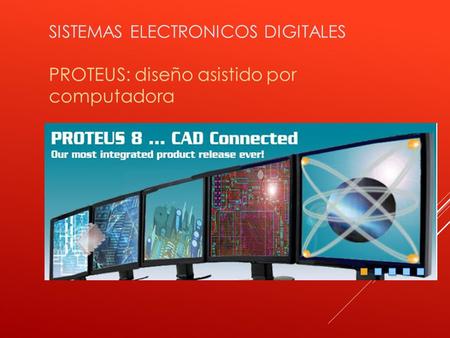 Introducción a PROTEUS