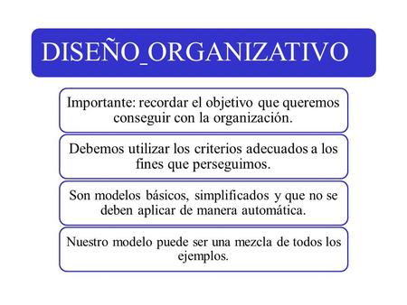 Debemos utilizar los criterios adecuados a los fines que perseguimos.
