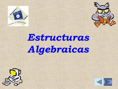 Estructuras Algebraicas