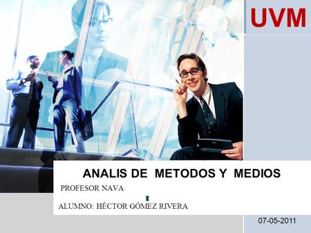 ANALIS DE METODOS Y MEDIOS
