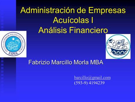 Administración de Empresas Acuícolas I Análisis Financiero