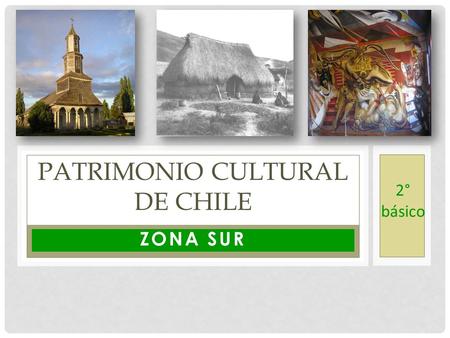Patrimonio cultural de chile
