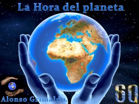 ¿Qué es la Hora del Planeta? La Hora del Planeta, es un evento mundial impulsado por el World Wide Fund for Nature (WWF) que se celebra el último sábado.