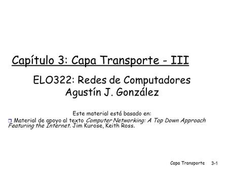 Capítulo 3: Capa Transporte - III