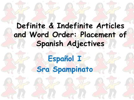 Español I Sra Spampinato