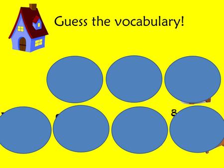 Guess the vocabulary!.