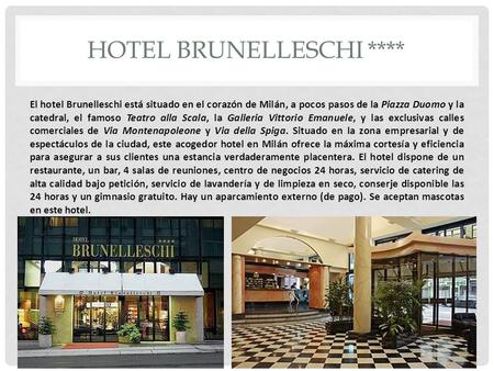 Hotel Brunelleschi ****