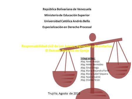 Responsabilidad civil de Los Jueces, alguaciles y Secretarios.