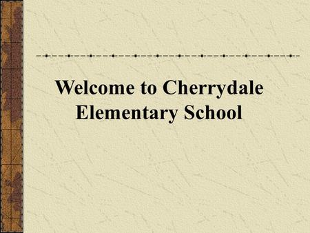 Welcome to Cherrydale Elementary School. Visitors: Please sign in with the receptionist.