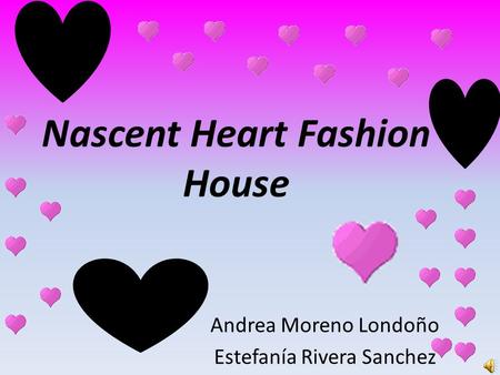 Nascent Heart Fashion House