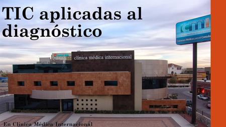 TIC aplicadas al diagnóstico