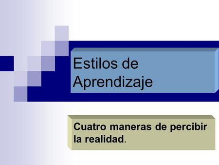 Estilos de Aprendizaje