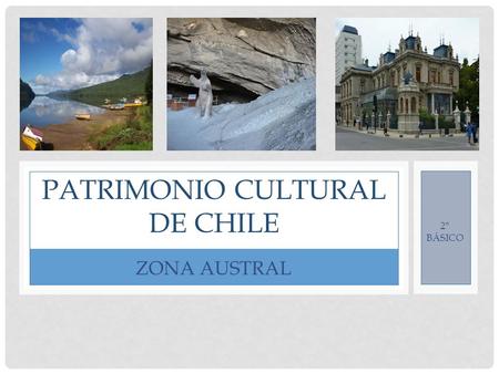 Patrimonio cultural de chile